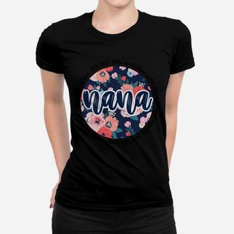 Nana-She Is Clothed With Strength And Dignity And She Laughs Sweatshirt Women T-shirt | Crazezy