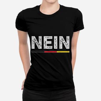 Nein T Shirt German No Saying Funny Germany Vintage Tee Gift Women T-shirt | Crazezy