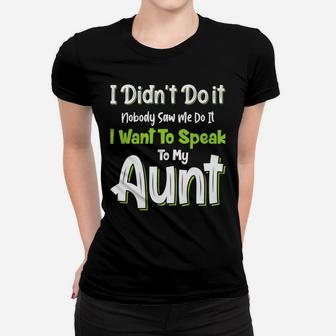 Nephew Niece Gifts From Aunt Funny Quote Family Nephew Women T-shirt | Crazezy AU