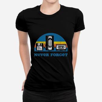 Never Forget Funny Floppy Disk Vhs Tape 90S 80S Women T-shirt | Crazezy DE