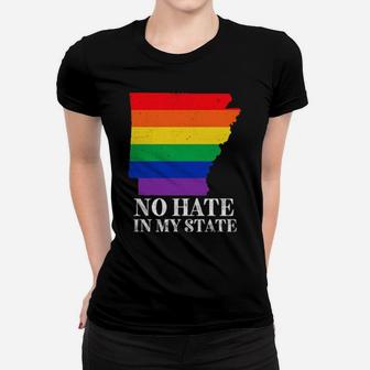 No Hate In My State Arkanas Map Lgbt Pride Rainbow Women T-shirt - Monsterry CA