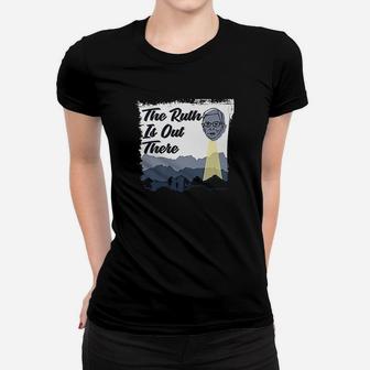 Notorious Rbg Is Out Ufo There Women T-shirt | Crazezy AU