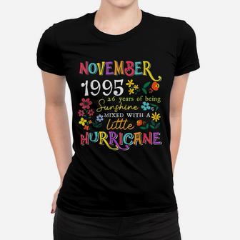November Girls 1995 Funny 26Th Birthday 26 Years Old Gift Women T-shirt | Crazezy