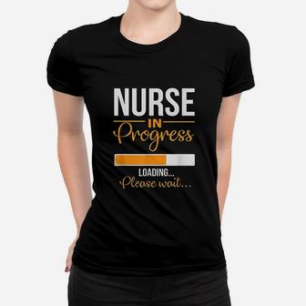 Nurse In Progress Women T-shirt | Crazezy