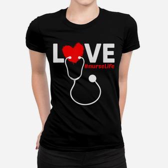 Nurse Life Rn Lpn Cna Healthcare Heart Funny Mothers Day Women T-shirt | Crazezy