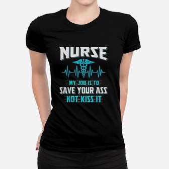 Nurse My Job Is To Save Women T-shirt | Crazezy