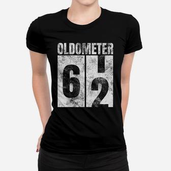 Oldometer 61-62 Yrs Old Man Woman Bday Graphic 62Nd Birthday Women T-shirt | Crazezy