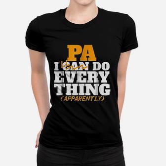 Pa I Will Can Do Every Thing Women T-shirt | Crazezy