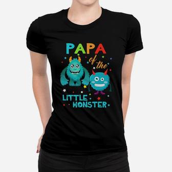 Papa Of The Little Monster Birthday Monster Women T-shirt | Crazezy UK