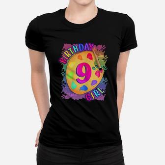Perfect For A 9 Year Old Birthday Girl To Wear At Her Birthd Women T-shirt | Crazezy