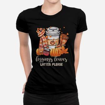Ph Leggings Leaves Lattes Please Fall Autumn Costume Mommy Women T-shirt | Crazezy