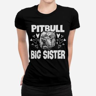 Pit Bull Big Sister Matching Family Dog White Women T-shirt | Crazezy DE