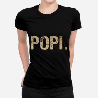 Popi Gift From Granddaughter Grandson Best Popi Ever Women T-shirt | Crazezy AU