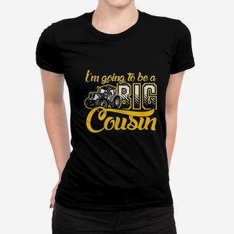 Pregnancy Announcement I M Going To Be A Big Cousin Women T-shirt - Thegiftio UK