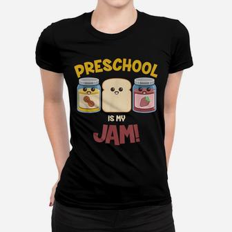 Preschool Is My Jam Teacher Shirt Women T-shirt | Crazezy