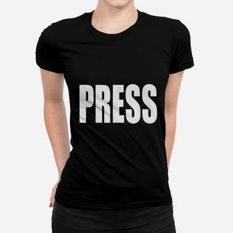 Press Women T-shirt | Crazezy CA