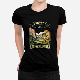 Protect Our National Parks Nature Women T-shirt | Crazezy CA