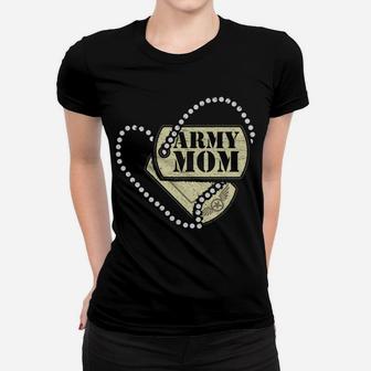 Proud Army Mom Dog Tags Heart Women T-shirt | Crazezy UK