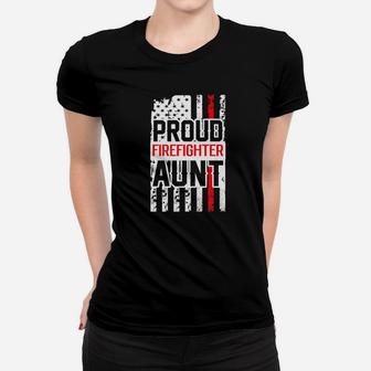 Proud Firefighter Aun For Support Of Niece Or Nephew Women T-shirt - Thegiftio UK