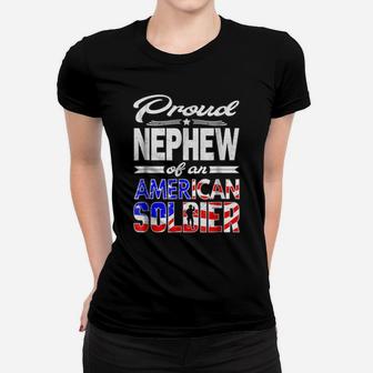 Proud Nephew Of A Soldier Shirt - Army Family Tshirt Gift Women T-shirt | Crazezy