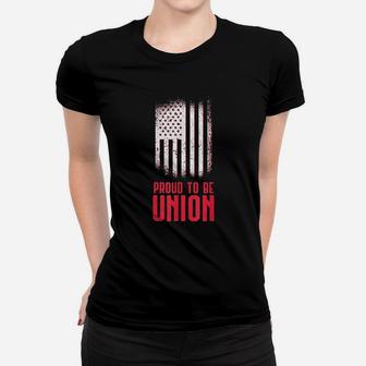Proud To Be Union Women T-shirt - Thegiftio UK