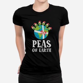 Pun Christmas Sayings Peas On Earth Funny Xmas Gift Sweatshirt Women T-shirt | Crazezy