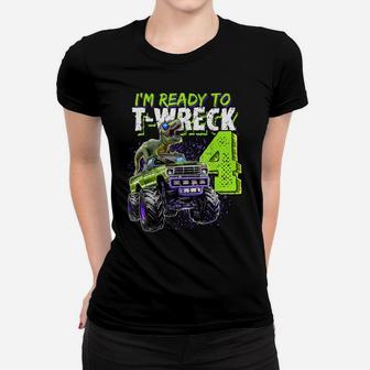 Ready To T-Wreck 4 Dinosaur Monster Truck 4Th Birthday Boys Women T-shirt | Crazezy UK