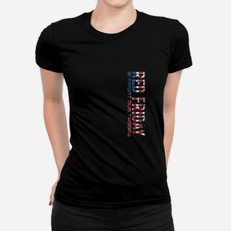 Red Friday Support Our Troops For Veterans Women T-shirt | Crazezy