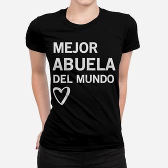Regalo Para Abuela Mejor Abuela Del Mundo T Shirt Women T-shirt | Crazezy