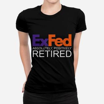 Retired Federal Government Worker Ex Fed Funny Vintage Retro Women T-shirt | Crazezy