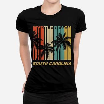 Retro Myrtle Beach South Carolina Palm Trees Vacation Women T-shirt | Crazezy