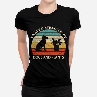 Retro Pet Dog Plant Lover Easily Distracted By Dogs & Plants Women T-shirt | Crazezy UK