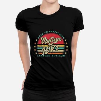 Retro Vintage 50Th Birthday 1971 Aged To Perfection Women T-shirt | Crazezy CA