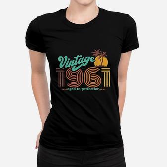 Retro Vintage 60Th Birthday Top 1961 Aged To Perfection Women T-shirt | Crazezy UK
