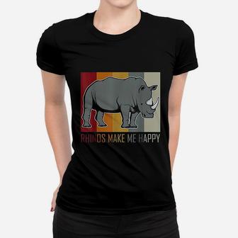 Rhinos Make Me Happy Rhino Women T-shirt | Crazezy UK