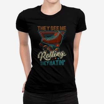 Roller Skating They See Me Rollin' They Hatin' Skater Skate Women T-shirt | Crazezy AU