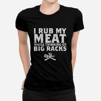 Rub My Meat Women T-shirt | Crazezy
