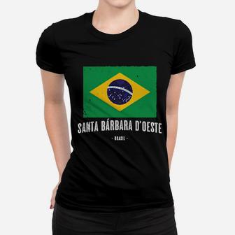 Santa Bã¡Rbara D'oeste Brazil Br Brazilian Flag Women T-shirt - Monsterry DE