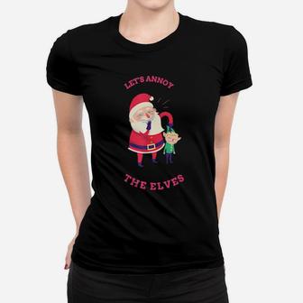 Santa Claus Annoys The Elves Women T-shirt - Monsterry AU