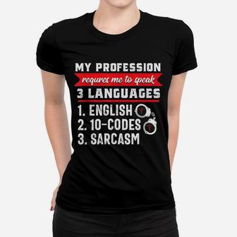 Sarcasm Correctional Nurse Gift Rn Prison Nursing Medical Women T-shirt | Crazezy