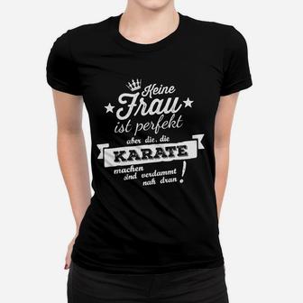 Schnelles Perfekt-Karate- Frauen T-Shirt - Seseable
