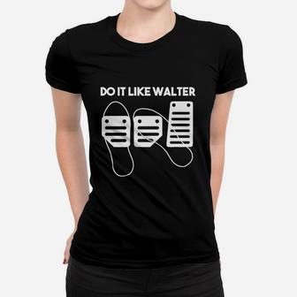 Schwarzes Frauen Tshirt Do It Like Walter mit Stilisierten Figuren, Motivshirt - Seseable