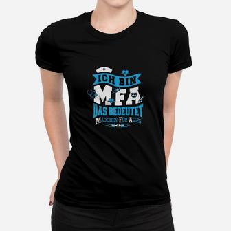 Schwarzes Frauen Tshirt MFA – Mädchen für Alles, Lustiges Spruch-Frauen Tshirt - Seseable