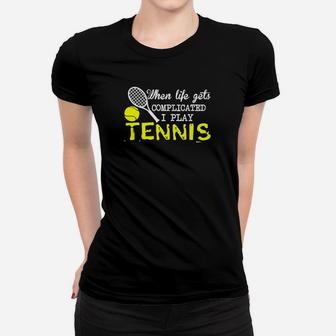 Schwarzes Tennis-Motivationsshirt Wenn das Leben kompliziert wird, spiele ich Tennis Frauen Tshirt - Seseable