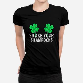 Shake Your Shamrocks Funny St Patricks Day Trendy Women T-shirt - Thegiftio UK
