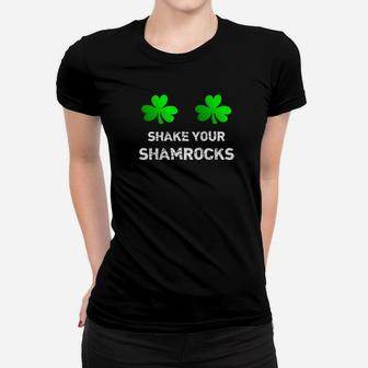 Shake Your Shamrocks Funny Womens Saint Patricks Day Women T-shirt - Thegiftio UK