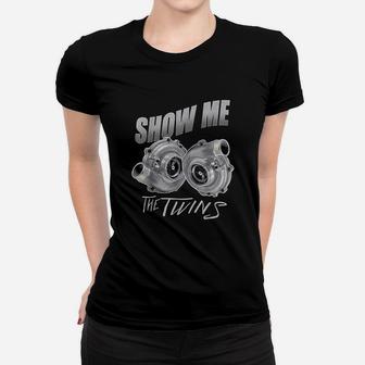 Show Me The Twins Women T-shirt | Crazezy
