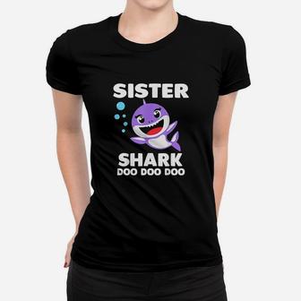 Sister Shark Gift Cute Shark Baby Design Family Set Doo Doo Women T-shirt | Crazezy UK
