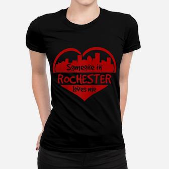 Someone In Rochester Loves Me Rochester Ny Skyline Heart Raglan Baseball Tee Women T-shirt | Crazezy UK
