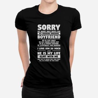 Sorry My Heart Only Beats For My Freaking Awesome Boyfriend Women T-shirt | Crazezy DE